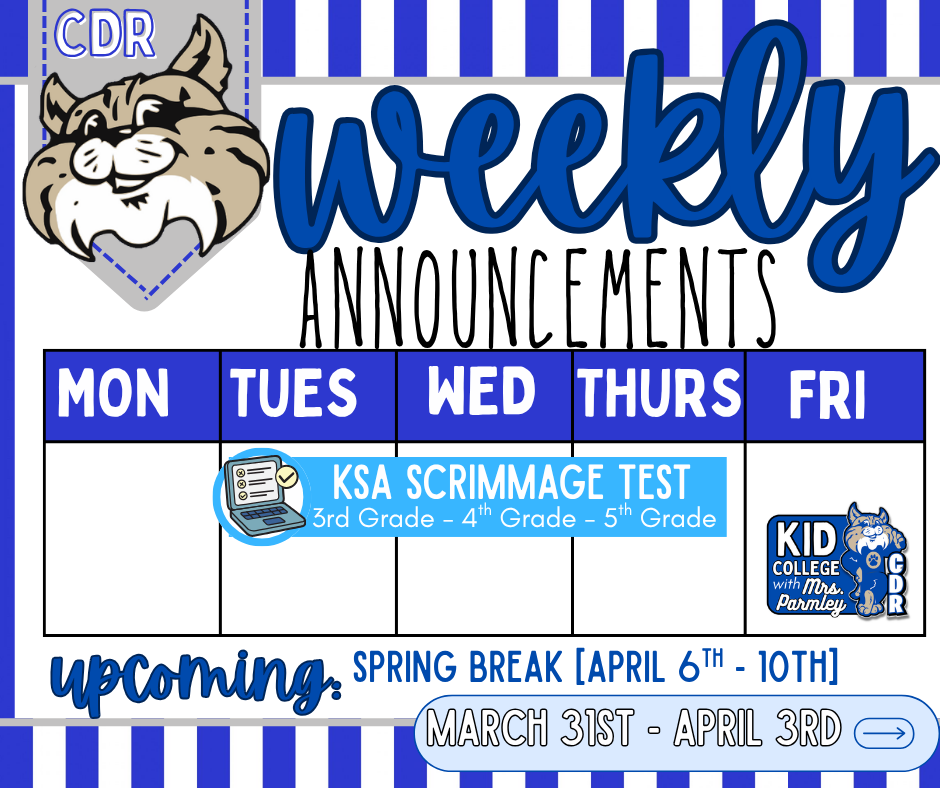 Weekly Announcements: March 31st - April 3rd