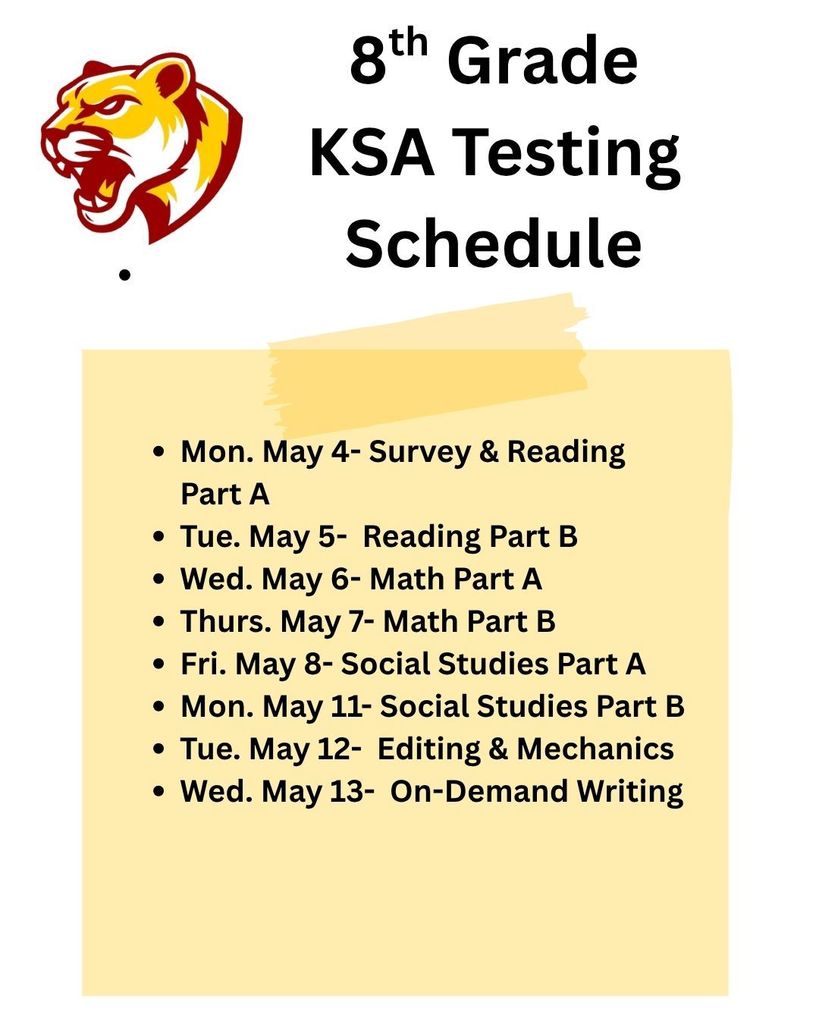 8th Grade KSA Testing Schedule