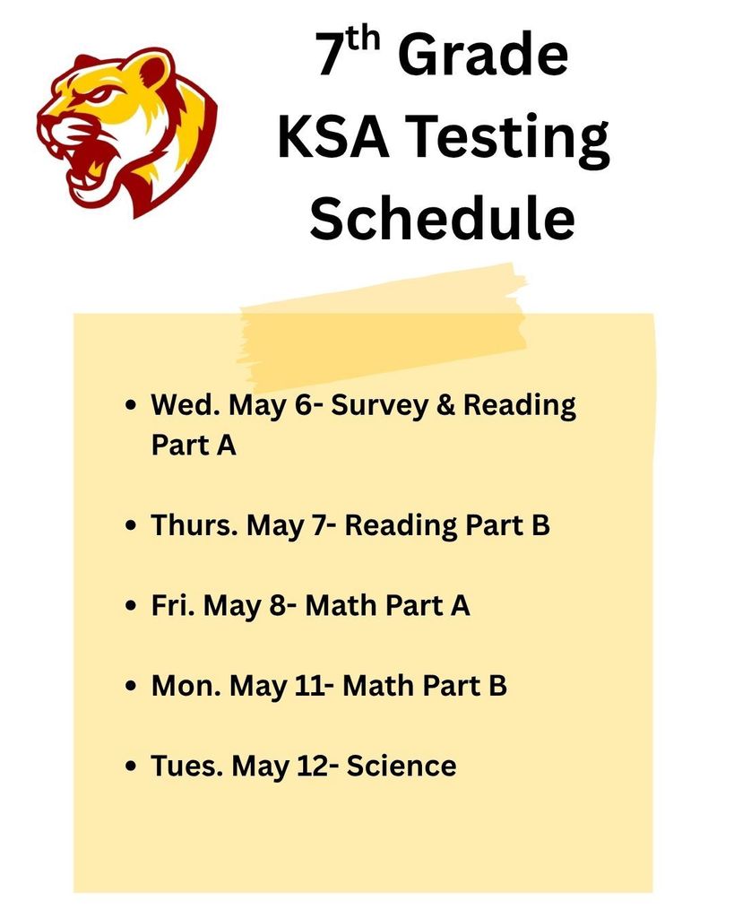 7th Grade KSA Testing Schedule