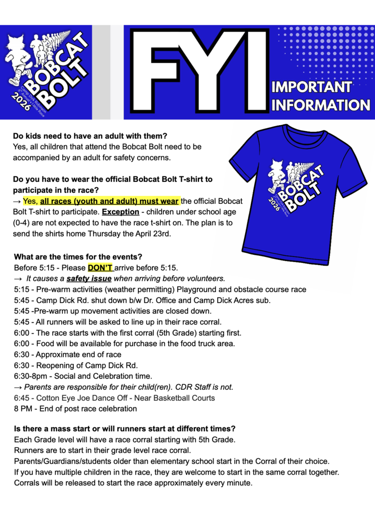 TODAY IS THE DAY!!  The Bobcat Bolt is the evening!! Warm-ups begin at 5:15! We hope everyone can make it out for a night of family fun, fitness,  and post race celebrations!   Attached is your Bobcat Bolt "Need to know Info", Race Map, and Food Truck Menus available during our post-race celebration! 