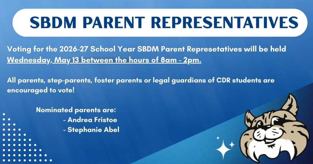 [Mark Your Calendars] SBDM Parent Representative Voting Wednesday, May 13th from 8am - 2pm