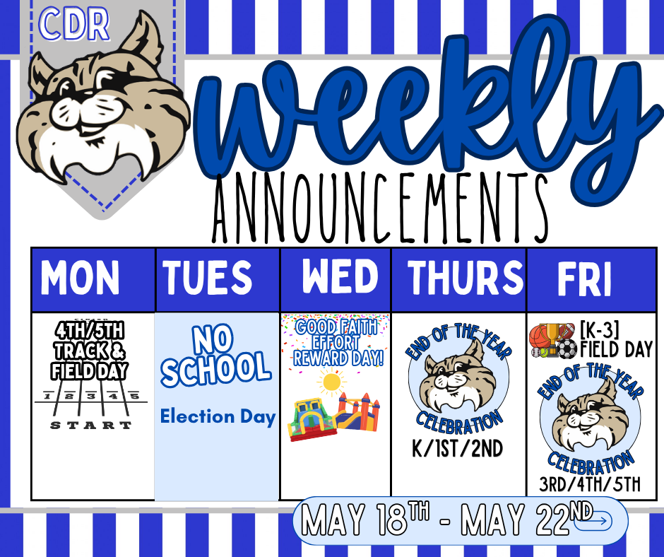 Weekly Announcements: May 18th - 22nd