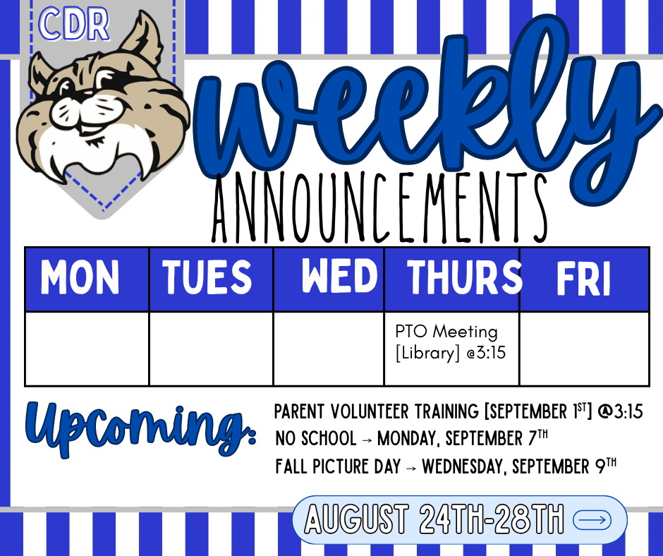 Weekly Announcements: August 24th - 28th