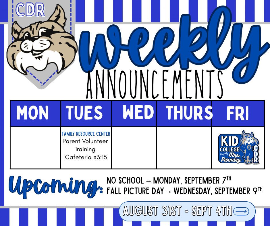 Weekly Announcements: August 31st - September 1st