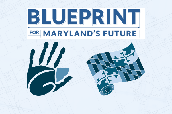 Blueprint for Maryland's future
