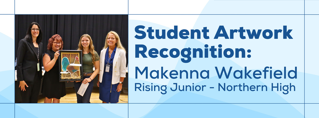 Graphic highlighting Makenna Wakefield, whose artwork was selected for purchase by the school system.