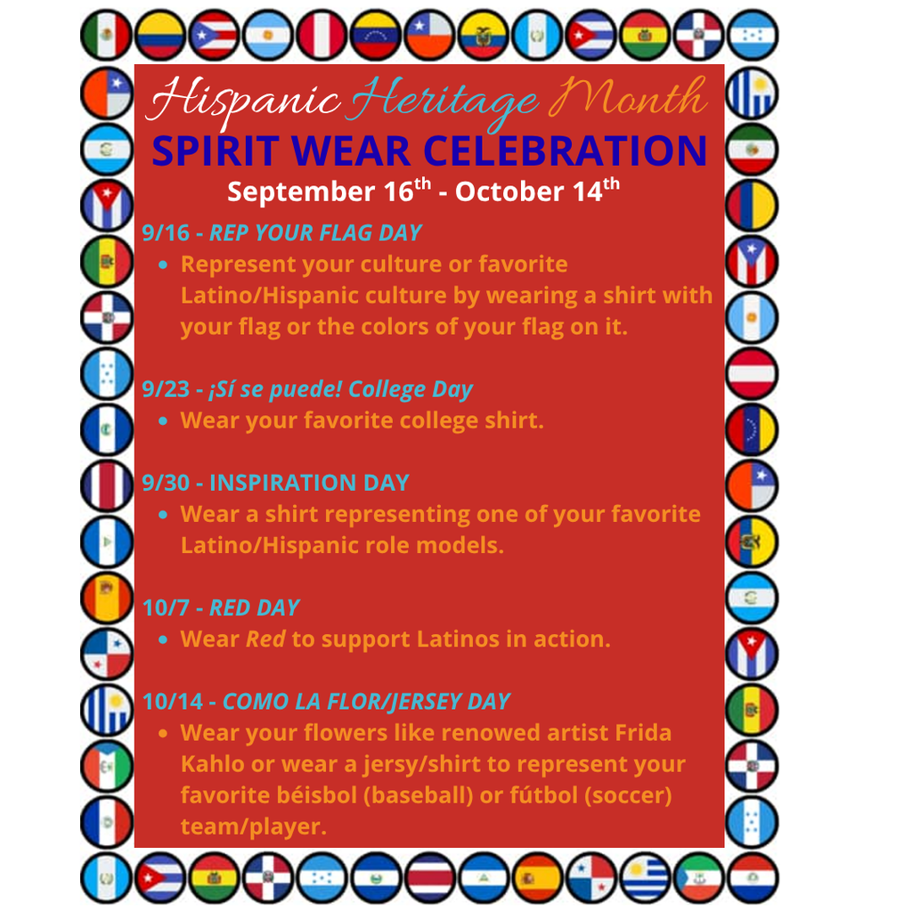 A colorful Hispanic Heritage Month Spirit Wear Celebration flyer bordered by Latin American flags announces five themed Wednesdays at Gary Middle School VPA from September 16 through October 14: Rep Your Flag Day, College Day, Inspiration Day, Red Day, and Como La Flor/Jersey Day.
