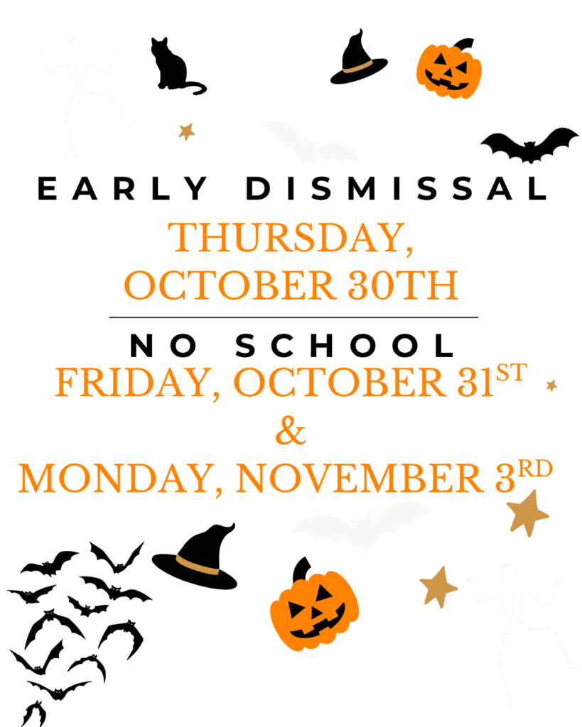 early dismissal and no school