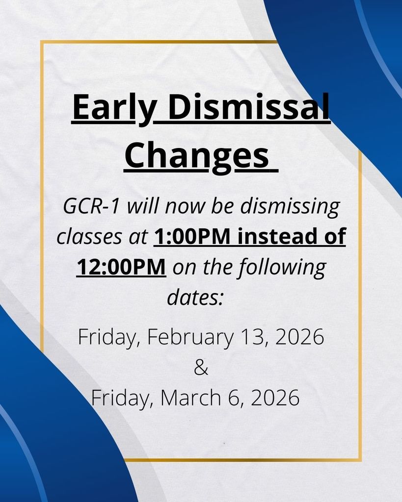 Early Dismissal Changes Feb. 13 & Mar. 6 