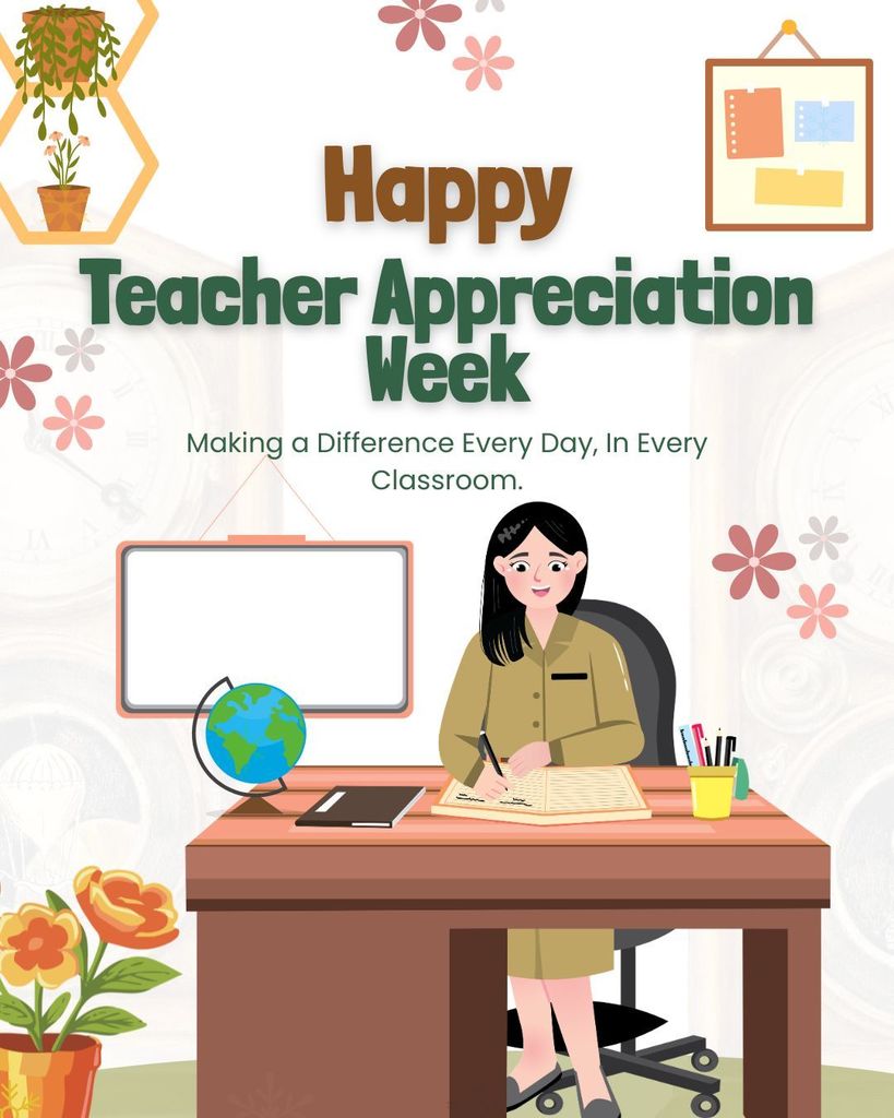 Day Two of Teacher Appreciation Week