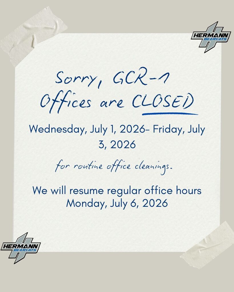 GCR-1 office's will be closed for cleaning Wednesday, July 1, 2026 - Friday, July 3, 2026.