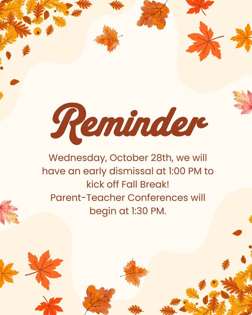 Fall break reminder