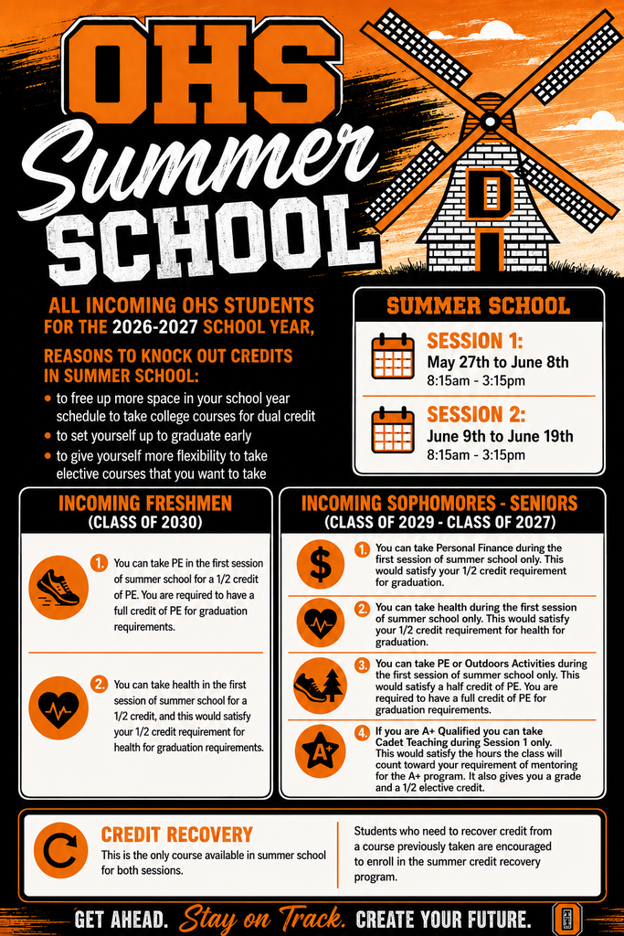 Poster about Summer School for incoming 2026-2027 students. Details for freshman, sophomores, and seniors.