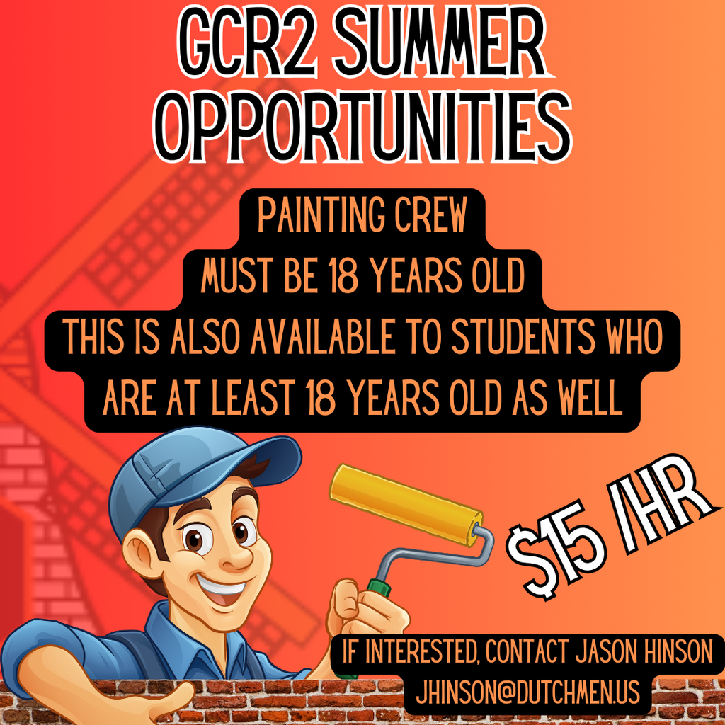 A promotional poster advertises GCR2 summer painting crew opportunities. It requires participants to be at least 18 years old.