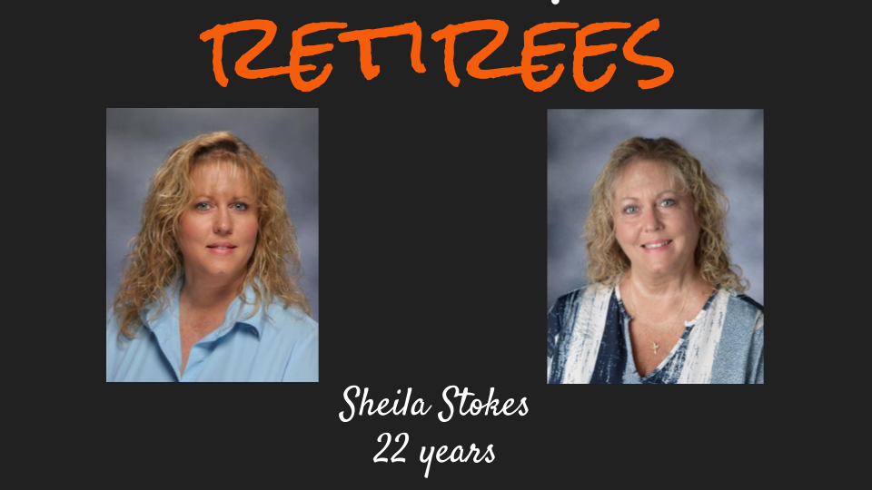 Two photos of women with blonde hair on black background. Text reads "RETIREE Sheila Stokes 22 years."