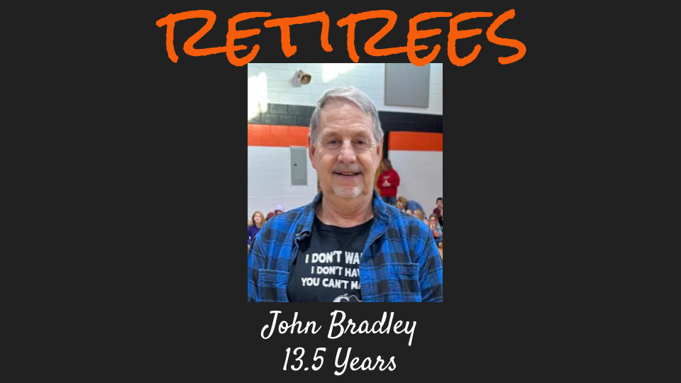 A photo of a man with gray hair, smiling. Text reads "RETTREES" in orange. "John Bradley 13.5 Years" is below.