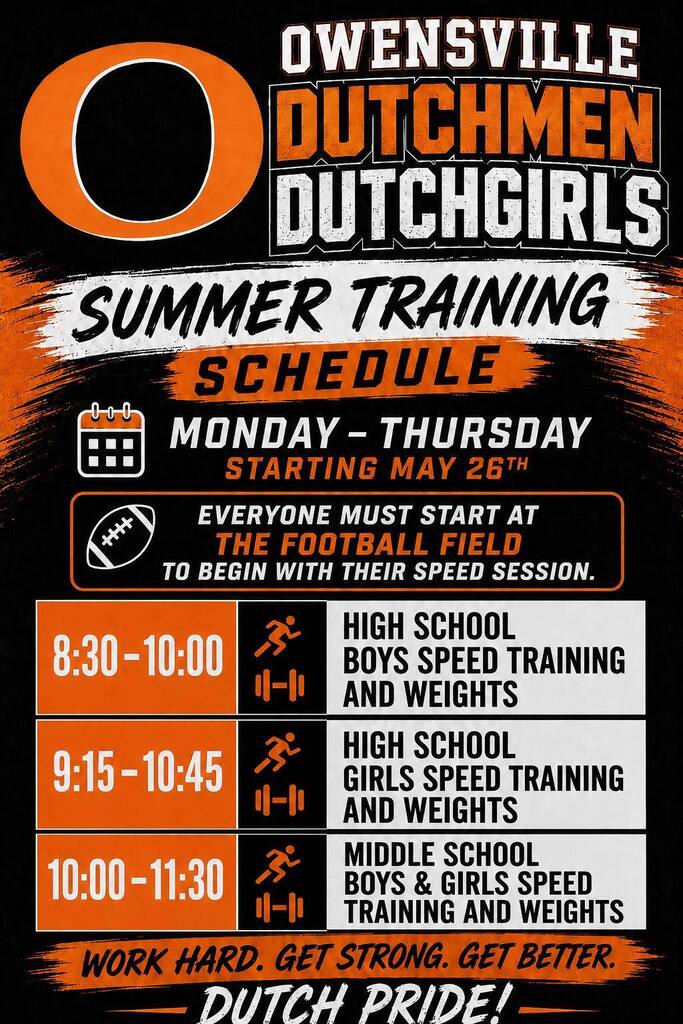 A poster for "Owensville Dutchmen Dutchgirls Summer Training" with a black and orange background, detailing daily schedules.