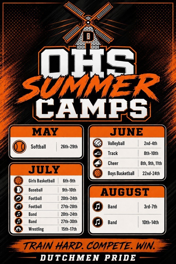 Black and orange background with white text. "OHS SUMMER CAMPS" is bold and prominent. Sections for May, June, July, and August with sports and dates.