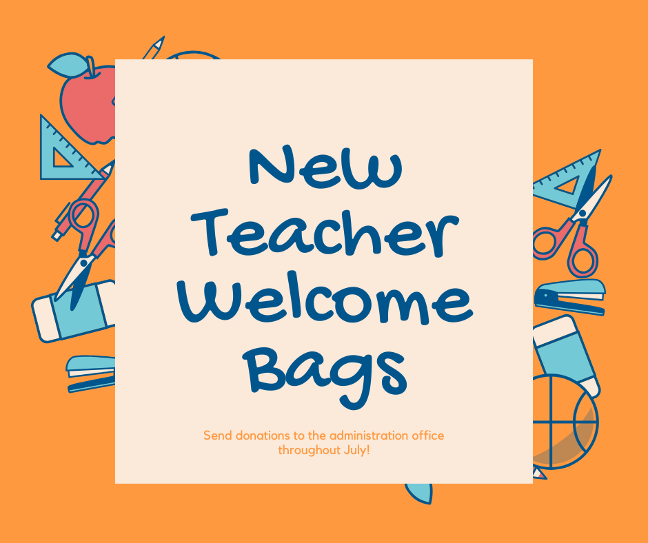 A yellow background with a white square contains "New Teacher Welcome Bags" in blue. Surrounding the square are icons of scissors, a basketball, a pencil, and an apple.