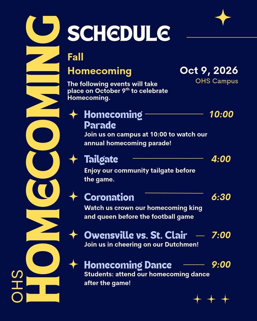 A blue poster outlines Homecoming events on Oct 9, 2026, at OHS Campus. Activities include Homecoming Parade at 10:00 AM, Tailgate at 4:00 PM, Coronation at 6:30 PM, and Homecoming Dance at 9:00 PM.