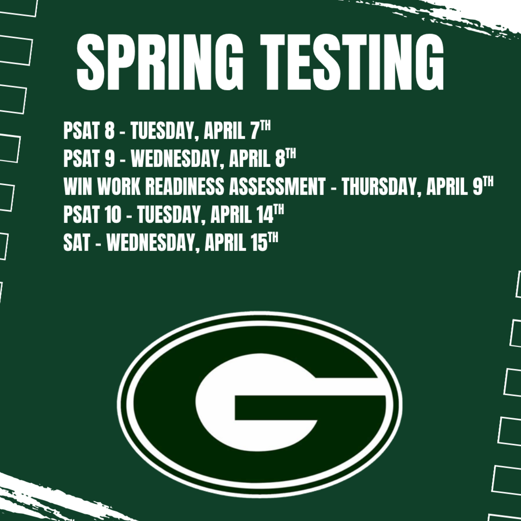 Spring Testing Dates - PSAT 8, 9, 10 and SAT + WIN work readiness