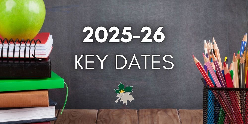 Key dates for the 2025-26 school year