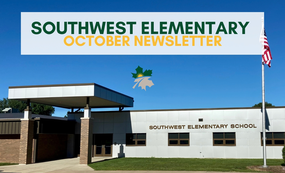 Southwest Elementary Newsletter: October 2026