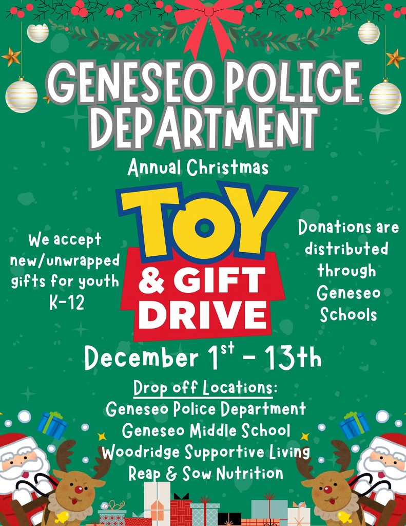Geneseo CUSD #228 and the Geneseo Police Department are excited to partner once again for our annual toy and gift drive!