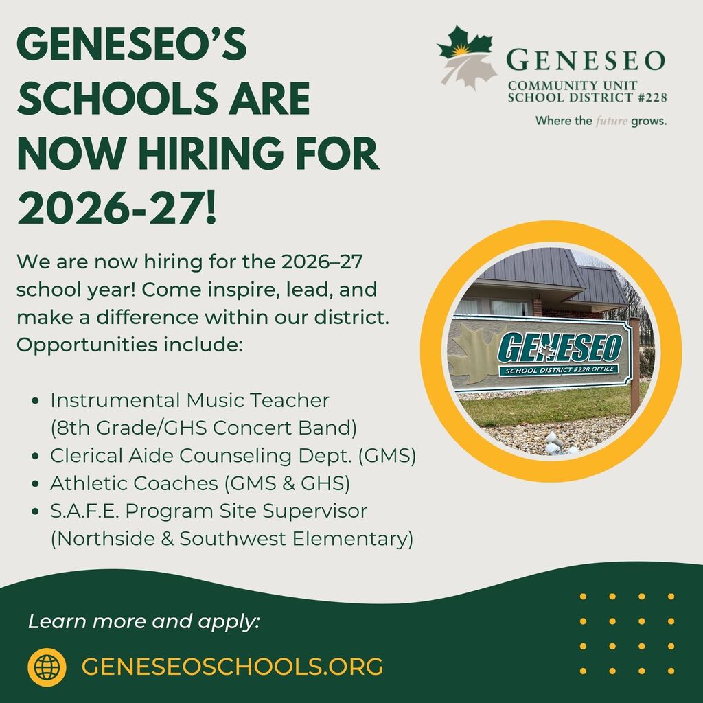 Geneseo CUSD 228 is now hiring for the 2026-27 school year!