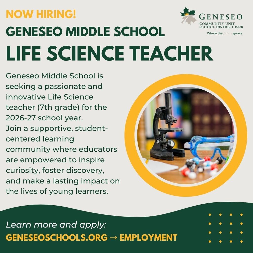 Geneseo Middle School is seeking a new 7th grade Life Science teacher for the 2026-27 school year! 