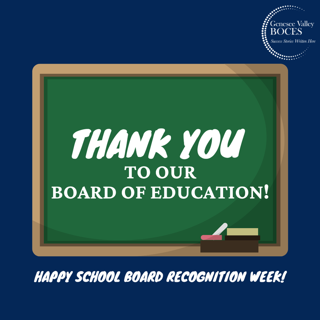 A blue background displays a chalkboard with "Thank You to Our Board of Education!" written on it. Beside it, a tray holds a chalk eraser and books.
