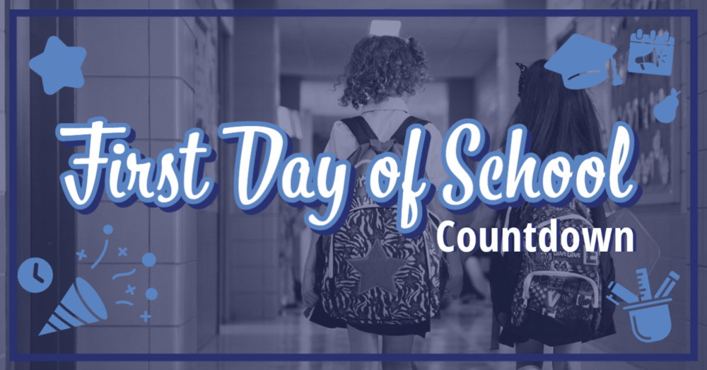 First Day of School Countdown