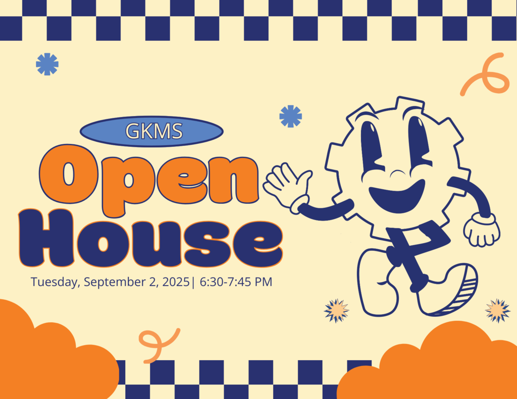 GKMS Open House