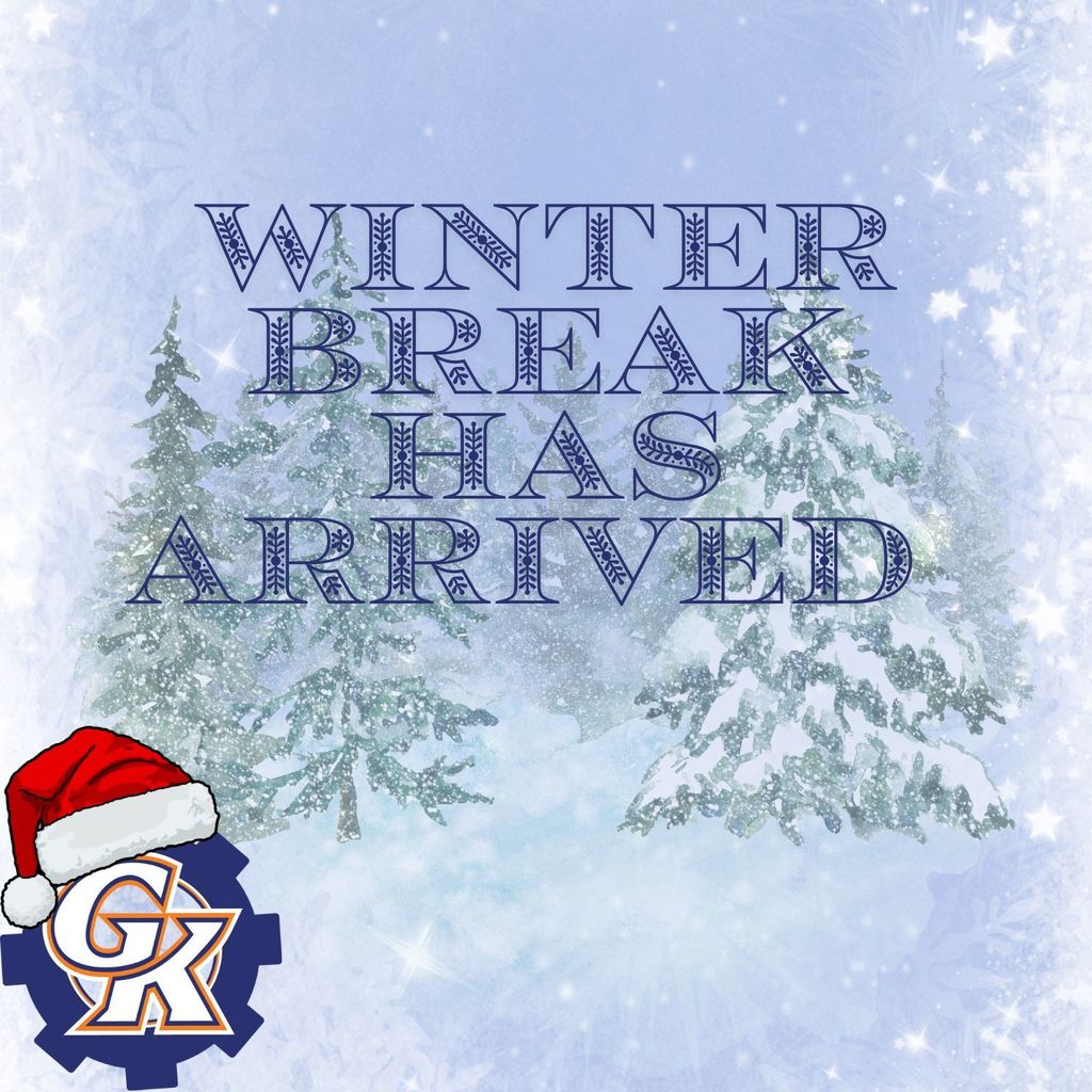 Winter Break Has Arrived