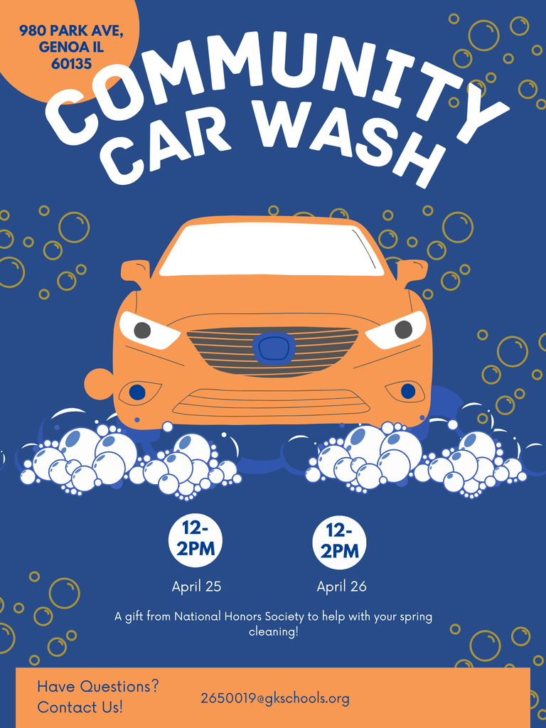Community Car Wash - April 25 and 26 12-2pm. A gift from the national honors society to help with your spring cleaning.