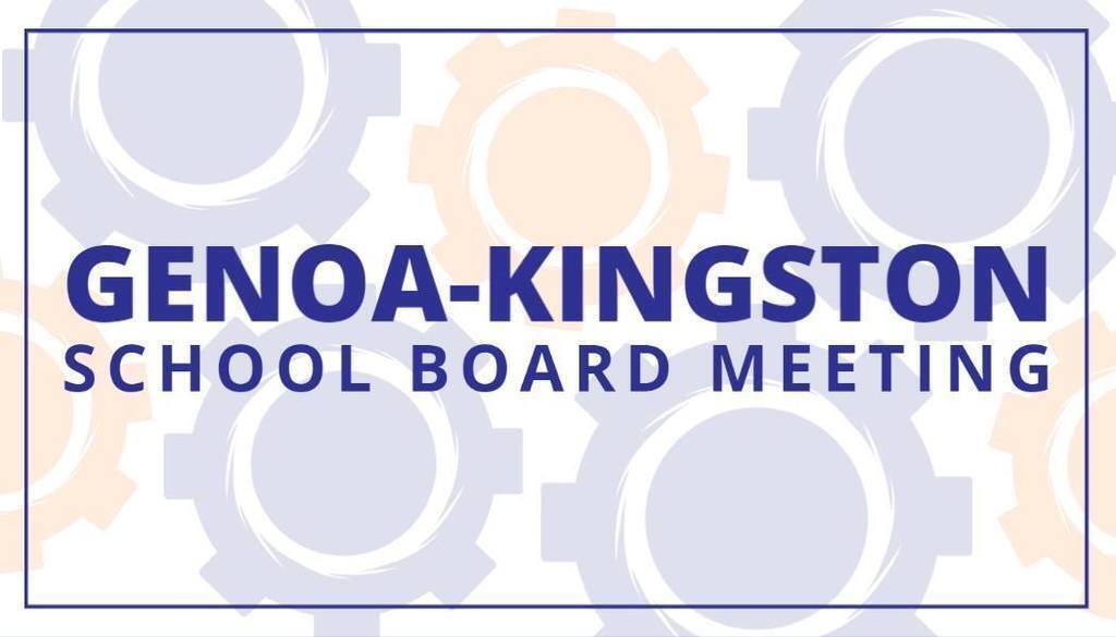 Genoa-Kingston School Board Meeting