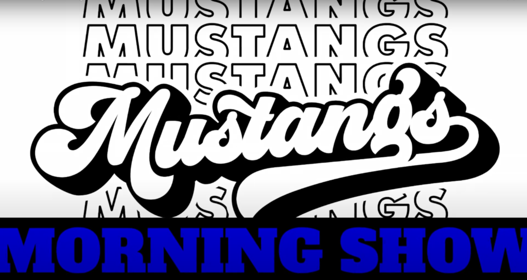 Mustang Morning Show
