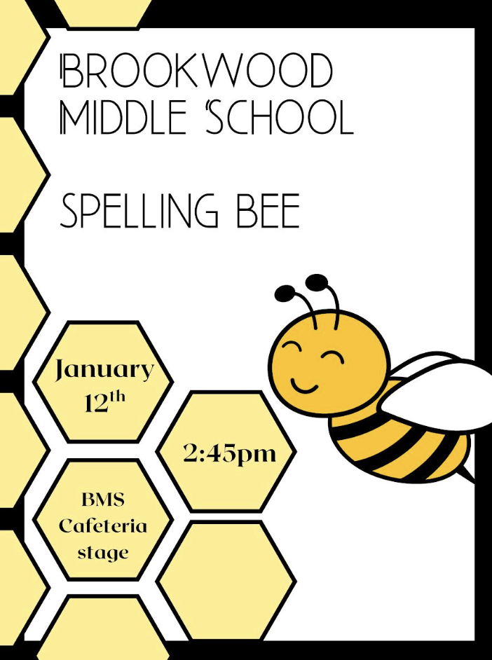 Brookwood Middle School Spelling Bee Jan 12 @2:45 BMS Cafeteria