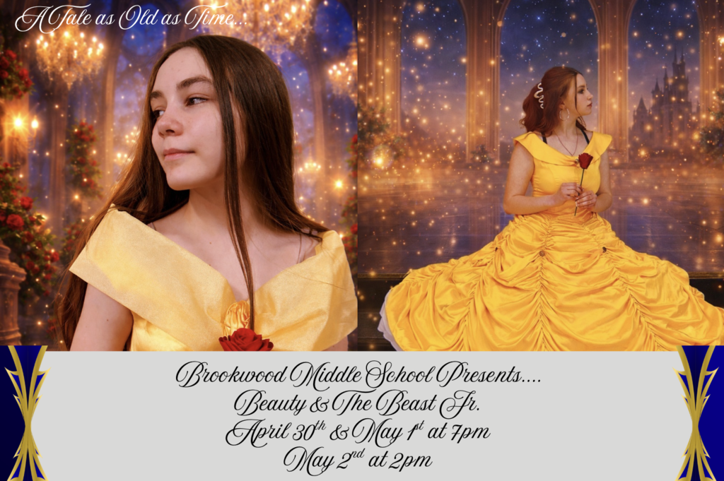 Brookwood Middle School Presents: Beauty & The Beast Jr. -- April 30th & May 1st at 7 pm and May 2nd at 2pm