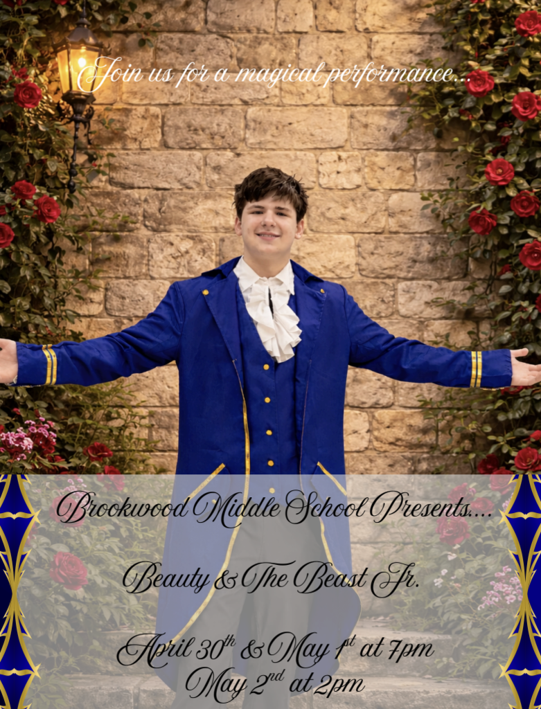 An enchanted castle, magic spells, a prince in disguise. Be Our Guest at the most magical event Brookwood Middle School has ever seen! Beauty and the Beast Jr. premieres in just three weeks.  April 30th at 7 PM May 1st at 7 PM  Also, join us for a “Meet and Greet” with Princess Belle and all her enchanted friends on May 2nd, beginning at 1 PM. This event costs $5.00, and food will be included! RSVP by April 27th by emailing tina.mohr@gcj2.k12.wi.us you don’t want to miss out on this spectacular event!