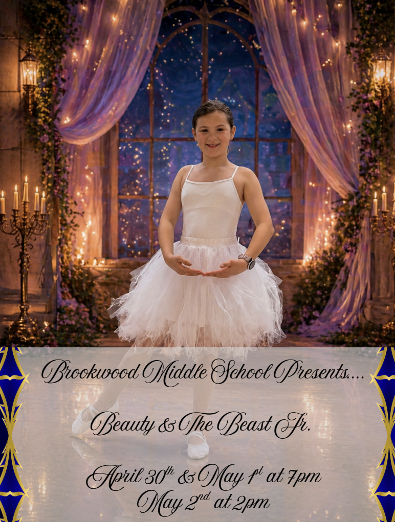 “Be Our Guest” is more than a song, it’s an invitation.  Lumière is ready to light the way, Cogsworth is keeping everything on schedule, and Mrs. Potts and Chip are preparing for a night full of charm, laughter, and heart.  Don’t miss Beauty and the Beast Jr. at Brookwood Middle School.  Thursday, April 30th at 7 PM Friday, May 1st at 7 PM Saturday, May 2nd Tea Party at 1pm & Performance at 2 PM  Don't forget to join us for a “Meet and Greet” with Princess Belle and all her enchanted friends on May 2nd, beginning at 1 PM. This event costs $5.00, and food will be included! RSVP by April 27th by emailing tina.mohr@gcj2.k12.wi.us you don’t want to miss out on this spectacular event!