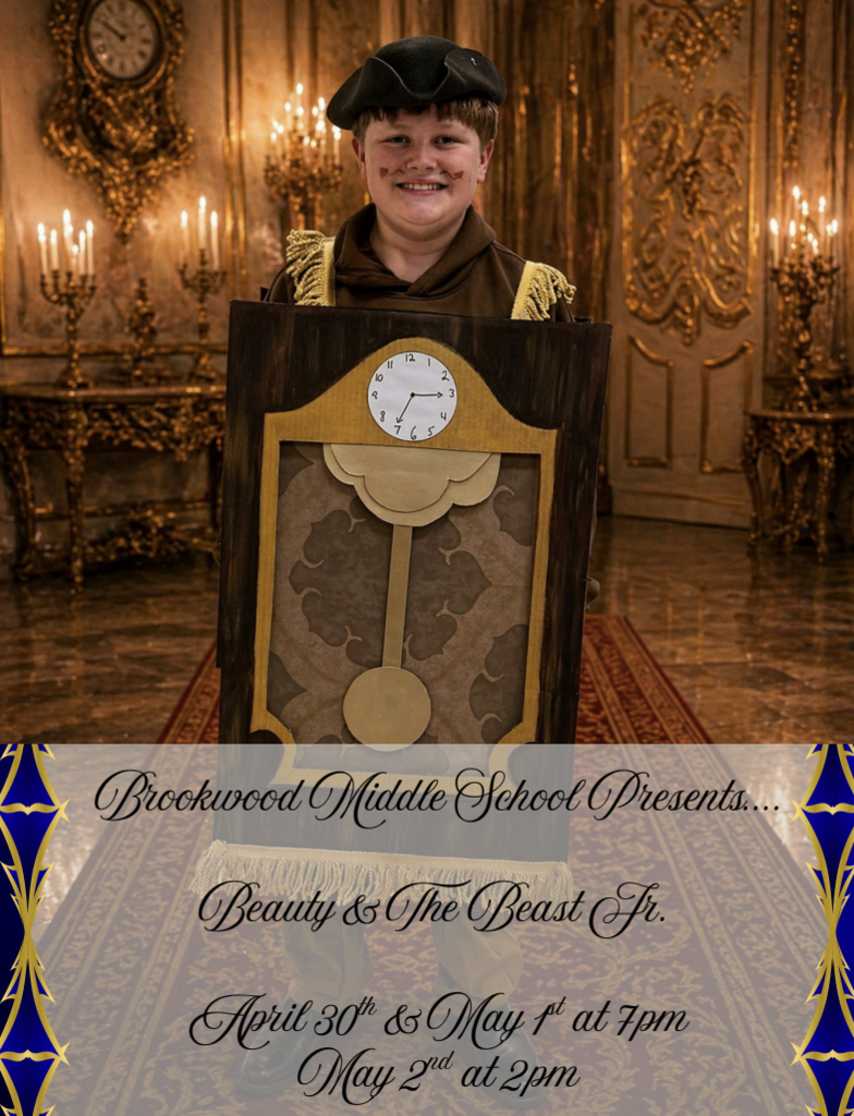 “Be Our Guest” is more than a song, it’s an invitation.  Lumière is ready to light the way, Cogsworth is keeping everything on schedule, and Mrs. Potts and Chip are preparing for a night full of charm, laughter, and heart.  Don’t miss Beauty and the Beast Jr. at Brookwood Middle School.  Thursday, April 30th at 7 PM Friday, May 1st at 7 PM Saturday, May 2nd Tea Party at 1pm & Performance at 2 PM  Don't forget to join us for a “Meet and Greet” with Princess Belle and all her enchanted friends on May 2nd, beginning at 1 PM. This event costs $5.00, and food will be included! RSVP by April 27th by emailing tina.mohr@gcj2.k12.wi.us you don’t want to miss out on this spectacular event!