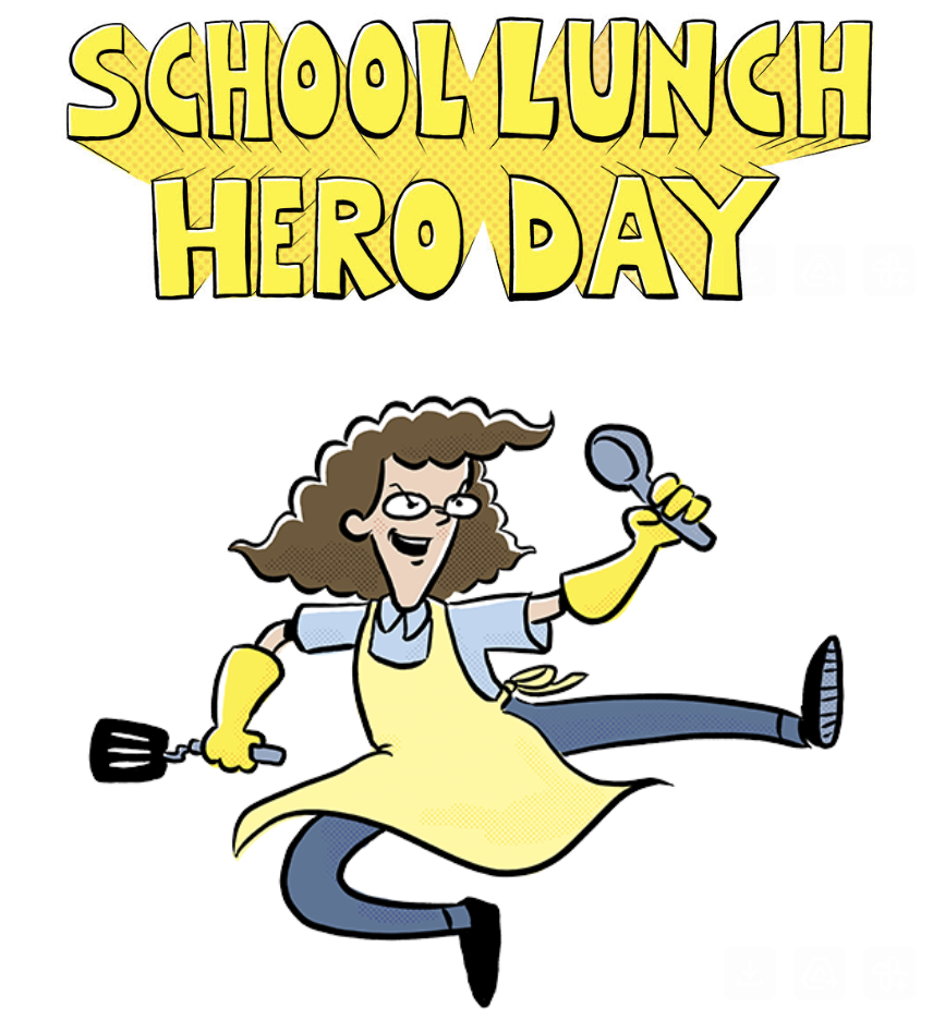 School Lunch Hero Day