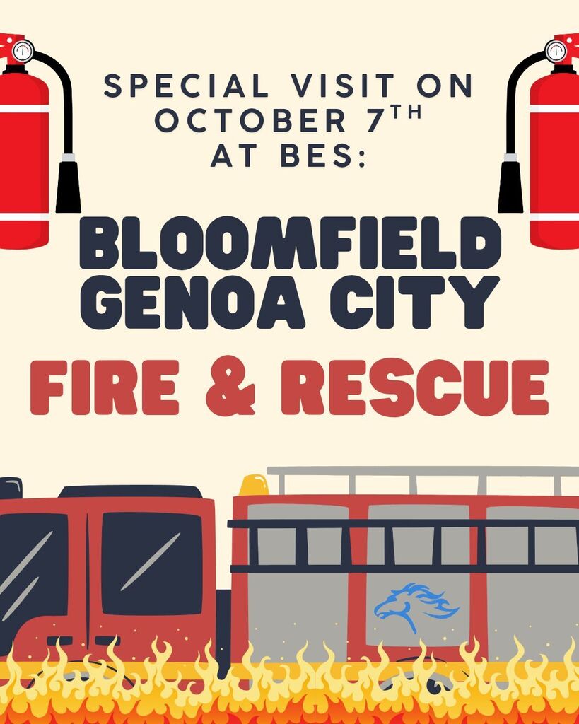 BES Special Visit: Bloomfield Genoa City Fire & Rescue! 🚒✨ Mark your calendars! On Wednesday, October 7th, our local heroes from the Bloomfield Genoa City Fire & Rescue team will be visiting our school! Students will get an exciting, hands-on look at fire safety, learn about emergency response, and even get a close-up view of the fire trucks and equipment. It’s going to be an engaging and educational day as our students discover what it takes to keep our community safe. This event is always a hit with our students, so be sure to ask them that evening what they got to learn and see.