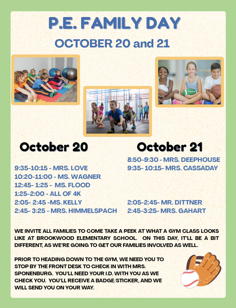 P.E. Family Day - Oct. 20 & 21 Join Us for Family Gym Days with Mr. Gonzalez! 👟🏀 Calling all families! You're invited to step onto the gymnasium floor and join your child for some fun active time with Mr. Gonzalez on Tuesday, October 20th and Wednesday, October 21st!  Don't worry—none of you will have to run the pacer test, complete any pull-ups, or square dance! But you might need to sweat just a little bit as you play, laugh, and move alongside your student.  Grab your sneakers, bring your energy, and come see what gym class is all about!  *See flier for more details*
