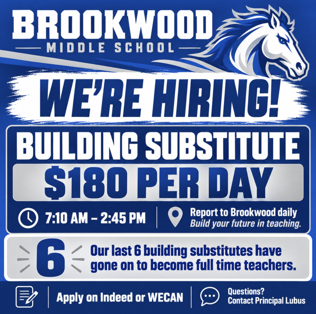 Brookwood Middle School: We’re hiring! Building Substitute $180 per day. 7:10-2:45pm Report to Brookwood daily. Build your future in teaching. Our last 6 building substitutes have gone on to become full time teachers. Apply on Indeed or WECAN. Questions: Contact Principal Lubus Indeed: https://www.indeed.com/job/middle-school-daily-substitute-teacher-64a3e2813b47b445 WECAN: https://wecan.waspa.org/Vacancy/268641 Brookwood Middle School is looking for a building sub. Come join our amazing team!
*ALL inquiries, questions, and/or applications must be directed and submitted to the administrator listed on the post or to the District Office at Brookwood Middle School (1020 Hunter's Ridge / Genoa City, WI 53128) 262-279-1053 X1108 The Genoa City Jt. 2 School District is an equal opportunity employer and organization who fully and actively supports equal access for all people, regardless of race, color, religion, gender, age, national origin, veteran status, disability, genetic information or testing and sexual orientation. **Please do not apply through Facebook**