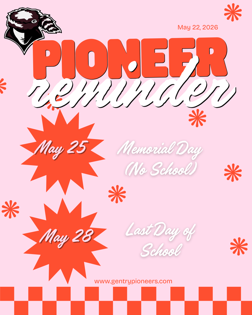Pioneer Reminder 5/22/26