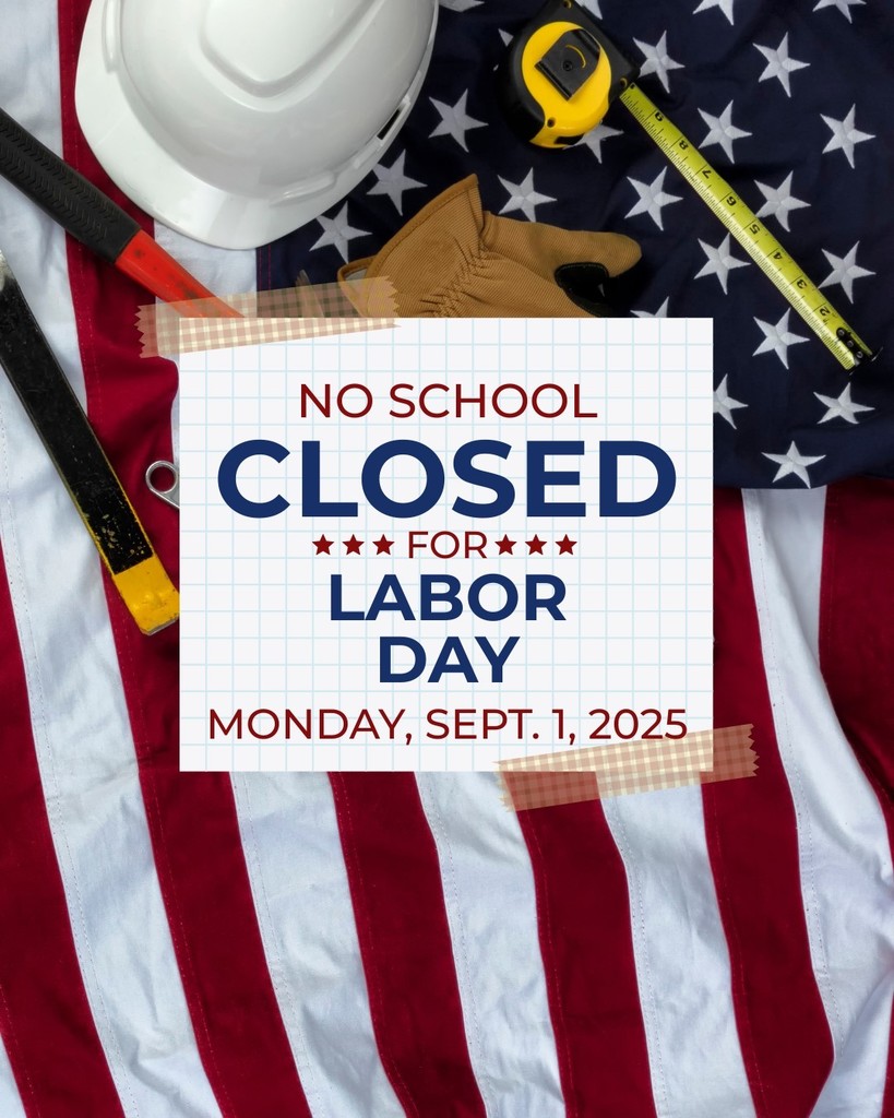 No School - Labor Day