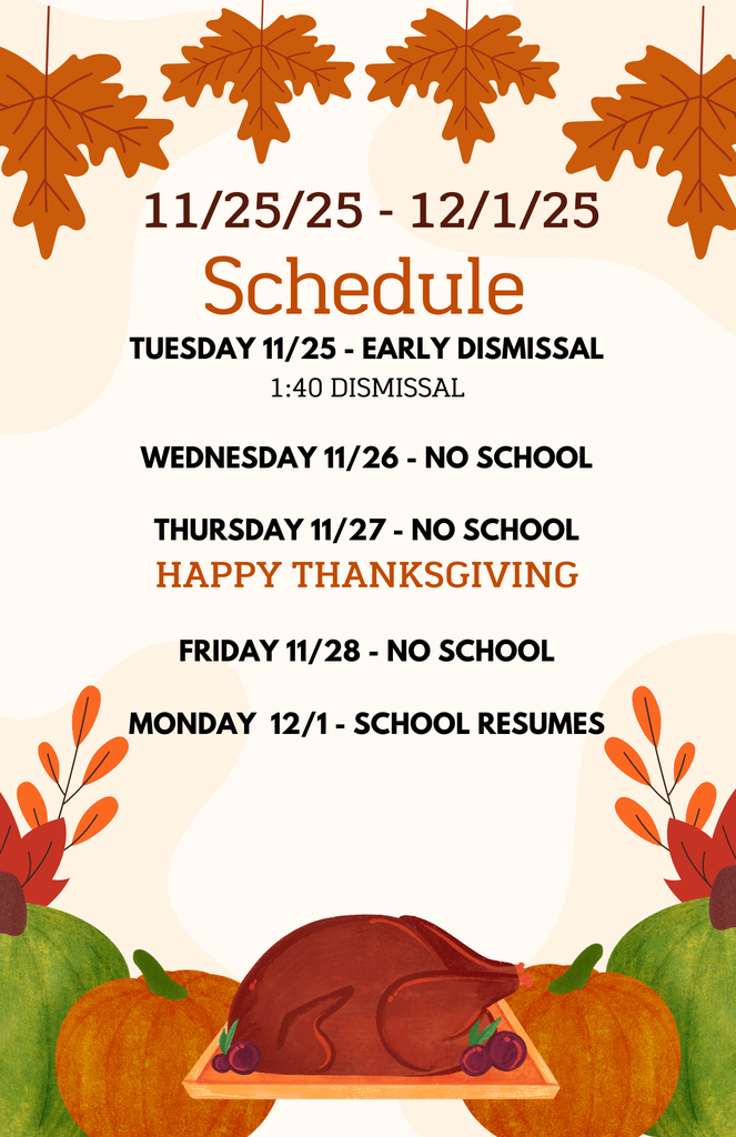 Thanksgiving Break Schedule