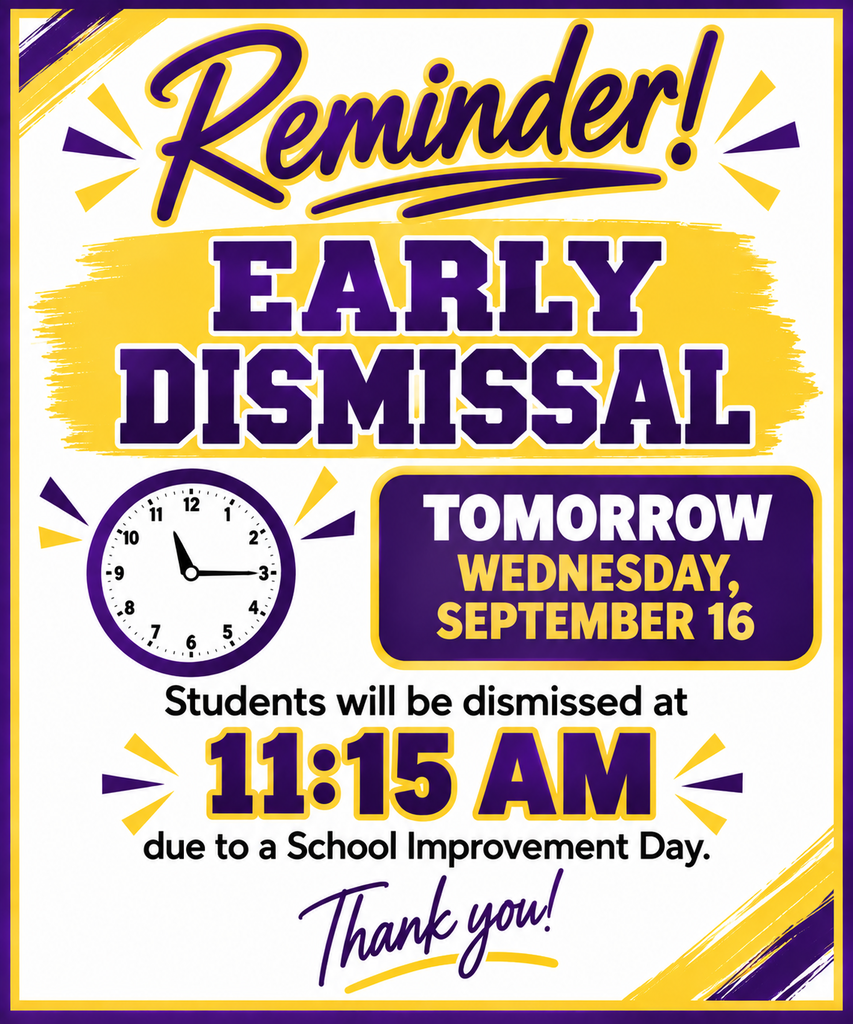 11:15 Dismissal Reminder